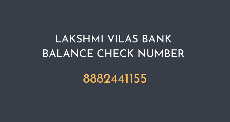 Lakshmi Vilas Bank Balance check Number