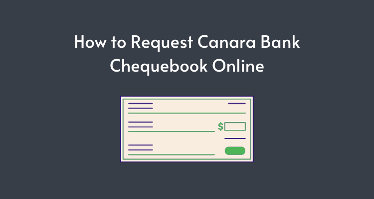 Canara Bank Chequebook Request